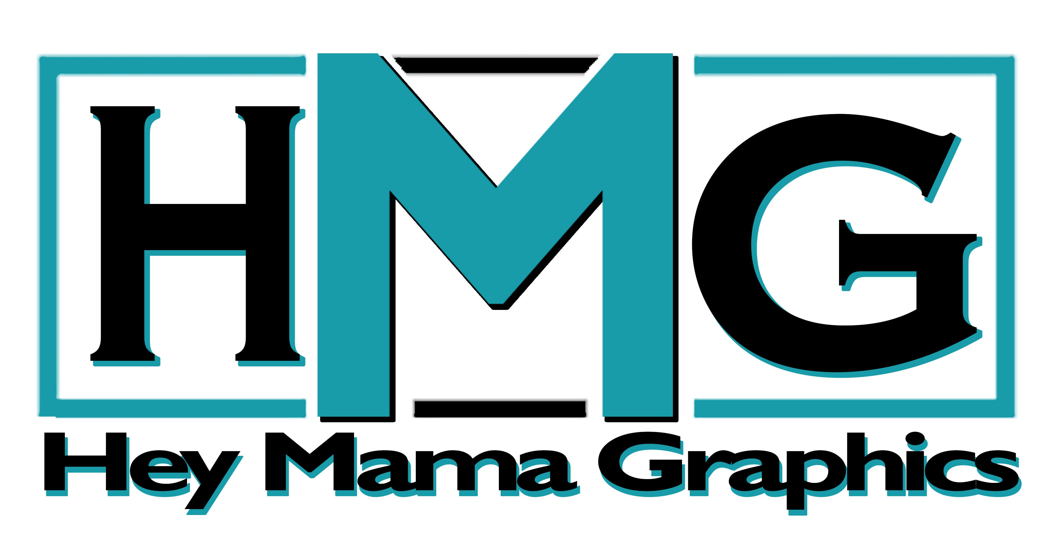 HEY MAMA GRAPHICS