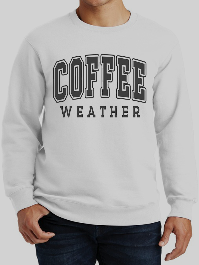 Coffee Weather Holiday Sweatshirt