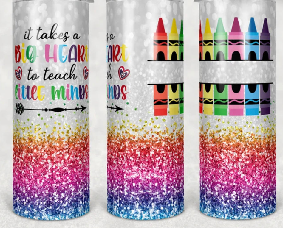 It takes a big heart Teacher tumbler
