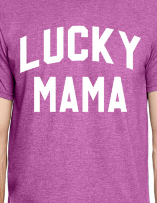 Lucky Mama T-Shirt